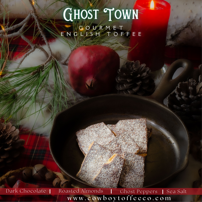 Ghost Town Toffee - Dark chocolate & Ghost Pepper English Toffee